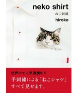 Neko Shirt - hiroko Embroidery Art Works /Japanese Craft Pattern Book - £24.56 GBP