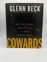 Cowards by Glenn Beck: What Politicians, Radicals, and the Media Refuse to Say  - £7.56 GBP