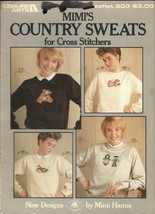 Leisure Arts Mimi's Country Sweats for Cross Stitchers for Cross Stitch 1987 - $3.55