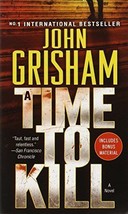 A Time to Kill Grisham, John - £3.62 GBP