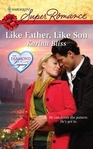 Like Father, Like Son Bliss, Karina - £3.16 GBP