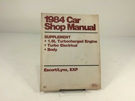 1984 Ford Car Shop Manual Supplement Escort Lynx Engine Electrical Body - $9.99