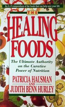The Healing Foods: The Ultimate Authority on the Curative Power of Nutri... - £0.88 GBP