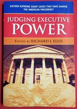 Judging Executive Power: Sixteen Supreme Court Cases by Richard Ellis Pa... - £7.90 GBP