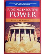 Judging Executive Power: Sixteen Supreme Court Cases by Richard Ellis Pa... - £7.93 GBP