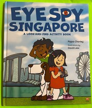 Eye Spy Singapore: A Look-And-Find Activity Book by Pippa Chorley (HC 2022) - $5.99