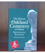 The Historic Oakland Cemetery of Atlanta - Speaking Stones - $761.58 MXN