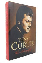 Tony Curtis &amp; Barry Paris TONY CURTIS The Autobiography 1st Edition 2nd Printing - £64.44 GBP