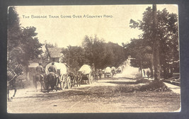 Vintage Postcard - The Baggage Train Going Over A Country Road - Series 149 - $7.70