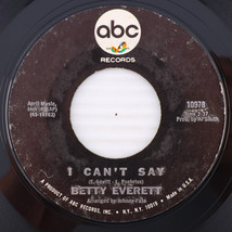 Betty Everett – I Can&#39;t Say / My Baby Loving My Best Friend 45rpm Record... - $8.88