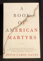 A Book of American Martyrs by Joyce Carol Oates 2017 paperback novel - £3.19 GBP