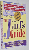The J Girls Guide: The Young Jewish Woman&#39;s Handbook for Coming of Age - £4.73 GBP