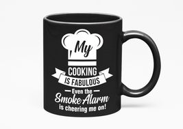 Make Your Mark Design My Cooking Is Fabulous. Chef&#39;s Funny Witty, Black 11oz Cer - £17.13 GBP+