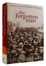 Amity Shlaes The Forgotten Man: A New History Of The Great Depression 1st Editi - £45.71 GBP