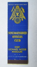 Fort Leonard Wood  Missouri 20 Strike Military Matchbook Match Cover MO NCO Club - £1.57 GBP