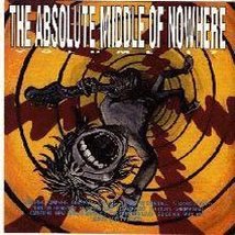 The Absolute Middle of Nowhere, Vol. 17 [Audio CD] Smashing Pumpkins; Godspeaks; - £72.95 GBP