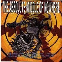 The Absolute Middle of Nowhere, Vol. 17 [Audio CD] Smashing Pumpkins; Godspeaks; - £69.51 GBP