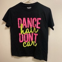 Girls T Shirt Black Dance Hair Don’t Care Size M 10 / 12 Medium Chest 30... - £4.53 GBP