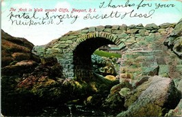 Postcard 1906 - The Arch in Walk Around Cliffs - Newport Rhode Island Bridge Q18 - £10.48 GBP