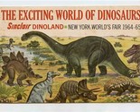 Sinclair The Exciting World of Dinosaurs Dinoland New York World&#39;s Fair ... - £7.89 GBP