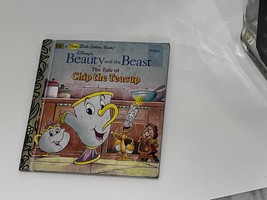 Beauty and the Beast The Tale of Chip the Teacup 1992 A First Little Gol... - £5.50 GBP