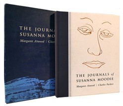 Margaret Atwood, Charles Pachter The Journals Of Susanna Moodie 1st Edition Thu - £85.89 GBP