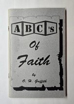 ABC&#39;s Of Faith O.H. Griffith 1991 Paperback Booklet - £11.84 GBP