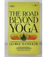 The Road Beyond Yoga Vol II by George Randolph ppk 1973 - £7.46 GBP