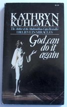 God Can Do It Again [Paperback] Kathryn Kuhlman - £12.57 GBP