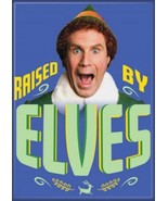 Elf 2003 Christmas Movie Raised By Elves Photo Refrigerator Magnet NEW U... - £3.11 GBP