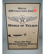 1999 Wings of Texaco Special Edition 1927 Ford Tri-Motored Monoplane Die... - $34.65