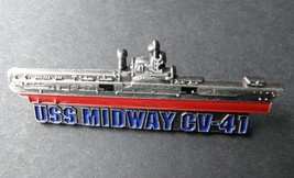 USS MIDWAY CV-41 US NAVY USN AIRCRAFT CARRIER LAPEL PIN BADGE 2.5 INCHES - $6.84