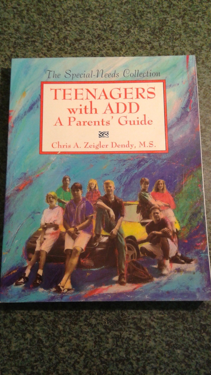 TEENAGERS WITH ADD A PARENTS&#39; GUIDE, THE SPECIAL - NEEDS COLLECTION - $10.99