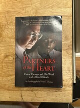 Partners of the Heart : Vivien Thomas and His Work with Alfred Blalock b... - $10.00