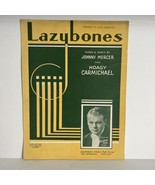 Lazybones Sheet Music Hoagy Carmichael Johnny Mercer w/ Ukulele &amp; Guitar... - £20.89 GBP