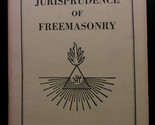 Albert G. Mackey, M.D. JURISPRUDENCE OF FREEMASONRY Revised Edition 1967... - $67.50