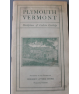 Plymouth Vermont, Birthplace of Calvin Coolidge, Presented to the Touris... - $25.00