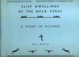 Cliff Dwellings of the Mesa Verde Story in Pictures Colorado National Pa... - $17.80