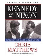 Kennedy &amp; Nixon: The Rivalry that Shaped Postwar America Matthews, Chris - £6.22 GBP