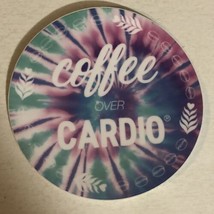 Coffee Over Cardio Small Sticker - $1.97