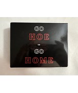 Go Hoe Or Go Home Drinking Card Game 21+ - $28.00