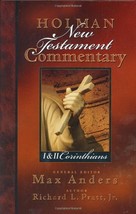Holman New Testament Commentary - 1 &amp; 2 Corinthians (Volume 7) Pratt, Ri... - $10.88