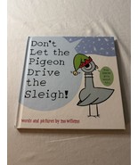 NEW HARDCOVER Don&#39;t Let the Pigeon Drive the Sleigh! by Mo Willems - £7.07 GBP