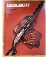 HANDLOADER AMMUNITION RELOADING JOURNAL  -  JULY - AUG 1972 - $8.84 CAD