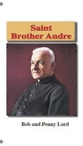 Saint Brother Andre Pamphlet/Minibook, by Bob and Penny Lord, New - £8.60 GBP