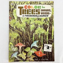 Walter T Foster Color In Trees Shrubs Weeds Vintage Art Book Fredrick Ga... - £7.39 GBP