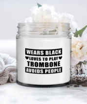 Trombone Candle - Wears Black Loves To Play Avoids People - Funny 9 oz Hand  - £15.95 GBP