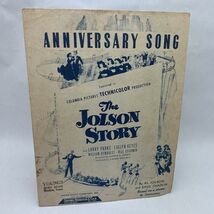 ANNIVERSARY SONG AL JOLSON 1946 SHEET MUSIC SHEET MUSIC FOLDER 404 Paper... - $6.90