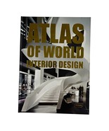 Atlas of World Interior Design by Markus Sebastian Braun: Used - £23.62 GBP