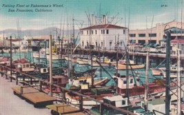 Fishing Fleet Fisherman&#39;s Wharf San Francisco California CA Postcard B05 - £2.34 GBP